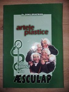 Artele plastice sub semnul lui... Asculap- Dinu Brafman foto