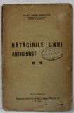 RATACIRILE UNUI ANTICHRIST de PREOTUL TOMA KIRICUTA , 1916