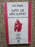 Sapte ani apocaliptici - Ion Tugui