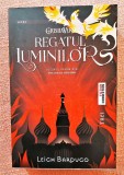 Regatul luminilor. Editura Trei, 2015 - Leigh Bardugo