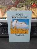 Noul Testament. Psalmii, Gute Botschaft Verlag, Dillenburg 1998, 134