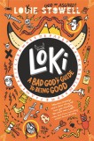 Loki: A Bad God&#039;s Guide to Being Good