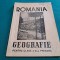 ROM&Acirc;NIA *GEOGRAFIE PENTRU CLASA A III-A PRIMARĂ / 1945 *01 BIS