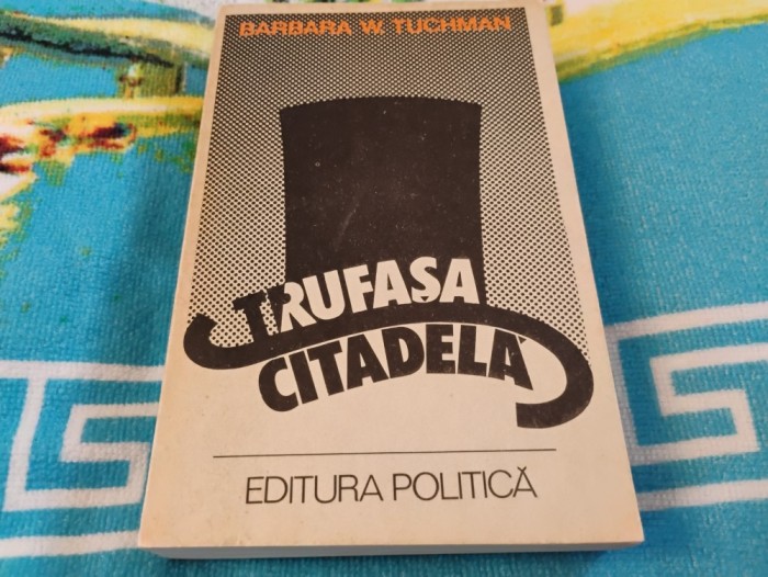 Trufașa citadelă