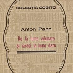 De la lume adunate si iarasi la lume date - Anton Pann