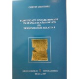 Fortificatii liniare romane in stanga Dunarii de Jos (II)