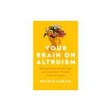 Your Brain on Altruism: The Power of Connection and Community During Times of Crisis