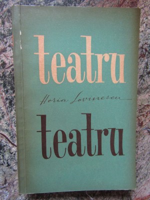 Horia Lovinescu - Teatru foto