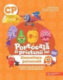 Portocală și prietenii lui. Dezvoltare personală. Clasa pregătitoare - Paperback - Adriana Briceag, Maria Cornelia Poștoacă, Cornelia Cristina Truță -