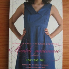 Sara Shepard - Micutele mincinoase, volumul 4. Incredibil