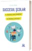Succesul Scolar. Trucurile Unui Invatator In Sprijinul Copilului, Cecile Dalle - Editura DPH