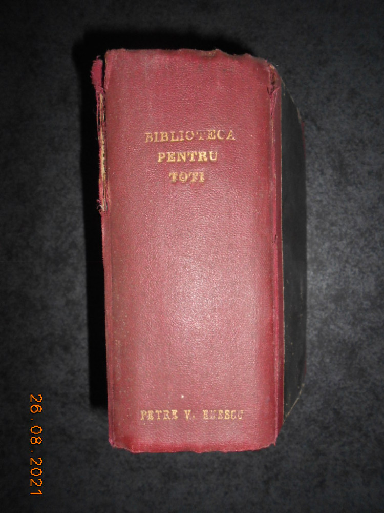 BIBLIOTECA PENTRU TOTI (1899-1915, 8 carti colegate, vezi descriere) |  Okazii.ro