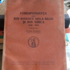 CORESPONDENTA INTRE ION IONESCU DE LA BRAD SI ION GHICA - VICTOR SLAVESCU