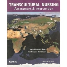 Transcultural Nursing. Assessment &amp; Intervention - Joyce Newman