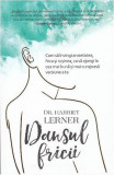 Dansul fricii - Paperback brosat - Harriet Lerner, Dana Ioana Chiriță - Pagina de psihologie