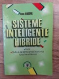 Sisteme inteligente hibride Ioan Andone