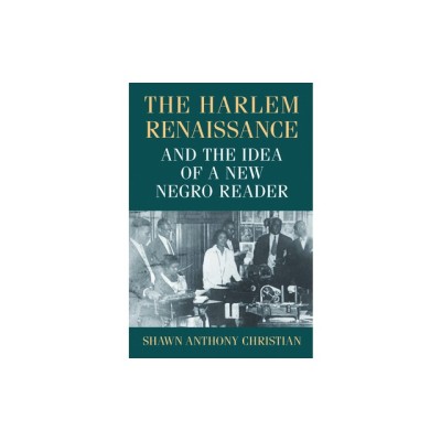 The Harlem Renaissance and the Idea of a New Negro Reader foto