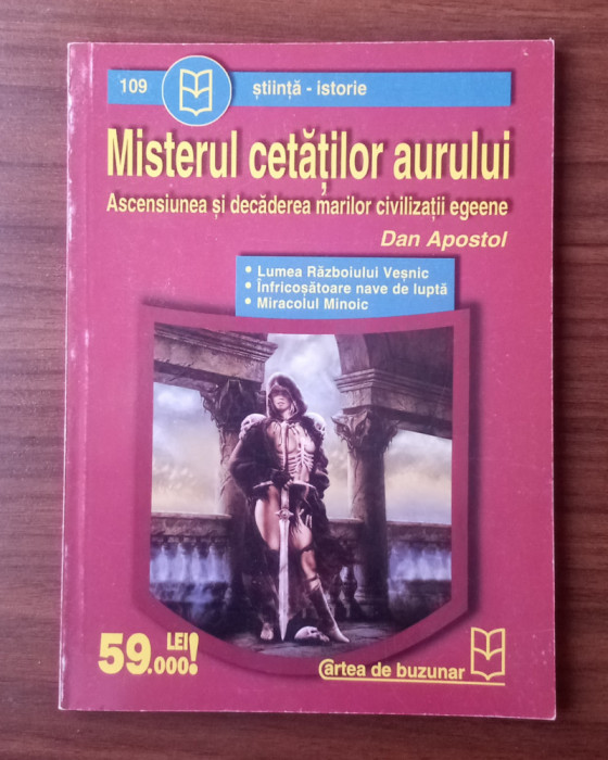 Misterul cetăților de aur - DAN Apostol