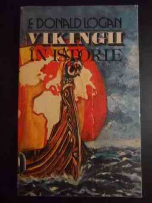 Vikingii In Istorie - F.donald I.ogan ,543288 foto
