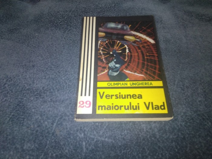 OLIMPIAN UNGHEREA - VERSIUNEA MAIORULUI VLAD
