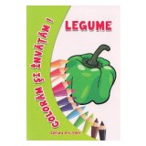 Legume - Coloram si invatam!