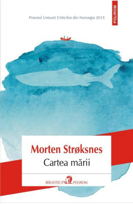 Cartea Marii, Morten Stroksnes - Editura Polirom foto