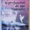 IN PROFUNZIMI DE APE VISATOARE de GABRIEL CRISTEA , VERSURI , 2024