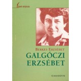Galg&oacute;czi Erzs&eacute;bet - Berkes Erzs&eacute;bet