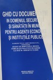 Chid Cu Documentatie In Domeniul Securitatii Si Sanatatii - Colectiv , D93