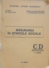 MASURAREA IN STIINTELE SOCIALE. CAIET DOCUMENTAR 7/1978-ACADEMIA STEFAN GHEORGHIU-248672 foto