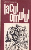 Carte Elena Matasa - Lacul Omului | 1975 | 153 pagini | Romana | Brosata | Sport-Turism | 13x20cm