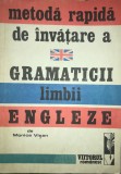Monica Visan - Metoda rapida de invatare a gramaticii limbii engleze (Editia: 1992)