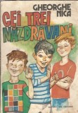 Cei trei nazdravani (ilustratii Gheorghe Marinescu) - Gheorghe Nica