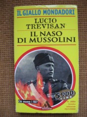 Lucio Trevisan - Il naso di Mussolini (in limba italiana)