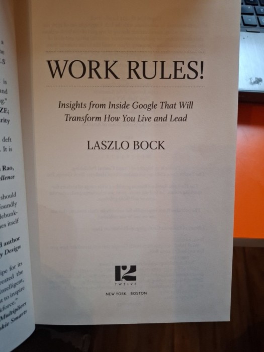 WORK RULES! (text in limba engleza) - Laszlo Bock