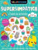 Cumpara ieftin Supersimpaticii. Carte de activitati/***