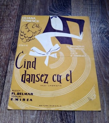 DD- Cand dansez cu el, vals umoristic, Liliana Tomescu, Fl. Delmar / E. Mirea foto