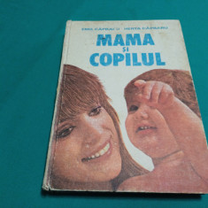 MAMA ȘI COPILUL * EMIL CĂPRARU, HERTA CĂPRARU /1984 *