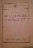 DE LA DEMOCRATIE LA ROBIA DE STAT RASPUNS LUI TROTZKI