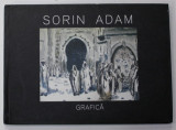 SORIN ADAM - GRAFICA , ALBUM CU LUCRARILE ARTISTULUI , ANII &#039; 2000