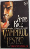 VAMPIRUL LESTAT , CRONICILE VAMPIRILOR de ANNE RICE , 1997