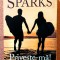 Priveste-ma! Editura Rao, 2018 - Nicholas Sparks