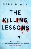 Saul Black - The Killing Lessons