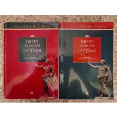 Drept Roman Lectiuni Vol. I-ii - Valerius M. Ciuca , BG644