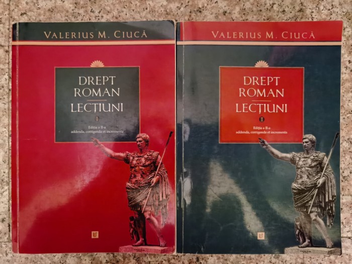 Drept Roman Lectiuni Vol. I-ii - Valerius M. Ciuca , BG644