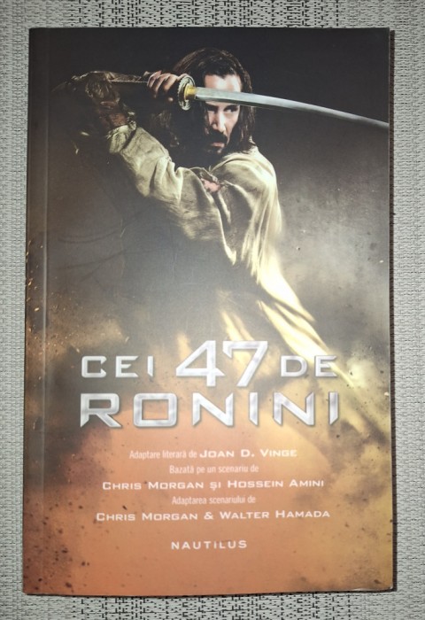 Joan D. Vinge - Cei 47 de ronini