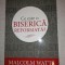 Malcolm WAtts - Ce este o biserica reformata