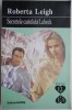 Secretele castelului Lubeck - Roberta Leigh, Roman de Dragoste