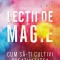 Lectii de magie