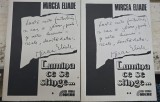 LUMINA CE SE STINGE - MIRCEA ELIADE (2 volume)